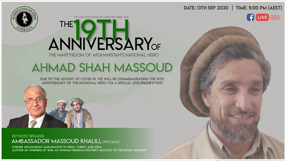 The 19th Anniversary of the Martyrdom of Afghanistan’s National Hero Ahmad Shah Massoud